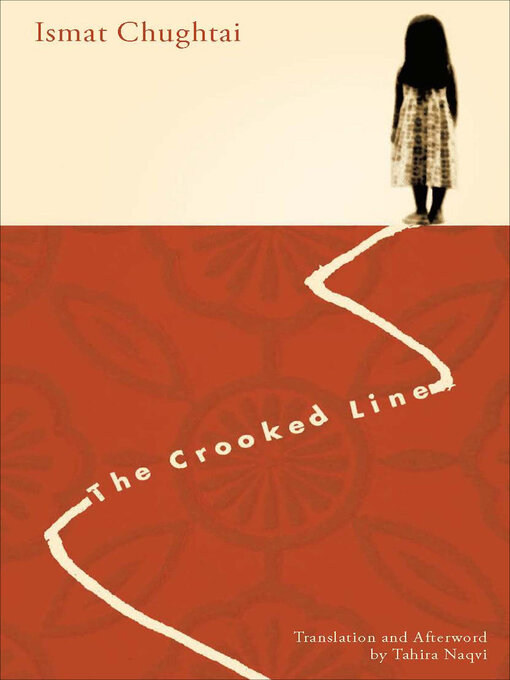 Title details for The Crooked Line by Ismat Chughtai - Available